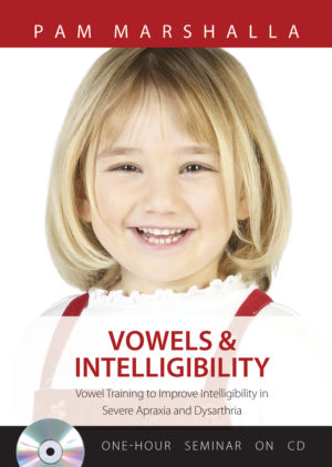 Vowels & Intelligibility
