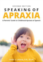 Speaking of Apraxia by Leslie Lindsey, second edition